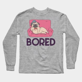 Bored Pug Long Sleeve T-Shirt